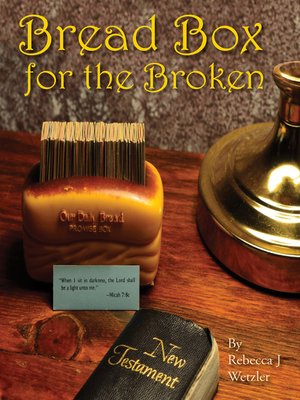 cover image of Bread Box for the Broken